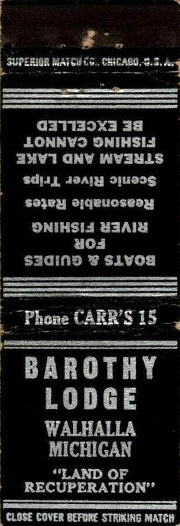 Walhalla - Old Matchbook For Barothy Lodge (newer photo)